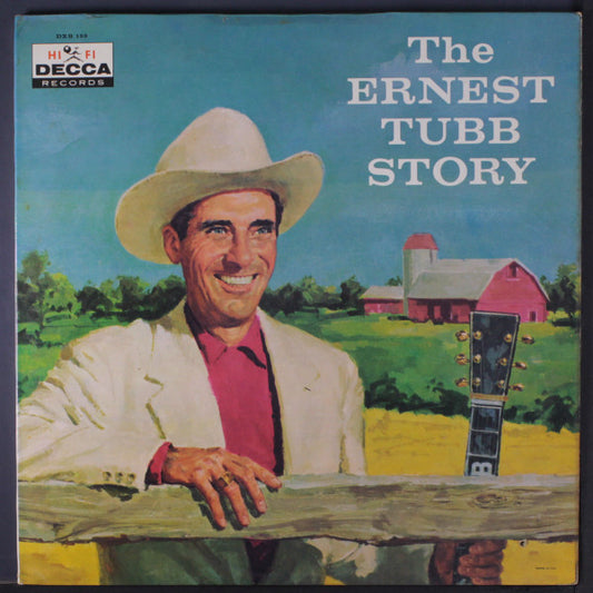 Ernest Tubb And His Texas Troubadours : The Ernest Tubb Story (2xLP, Comp, Mono, RP)