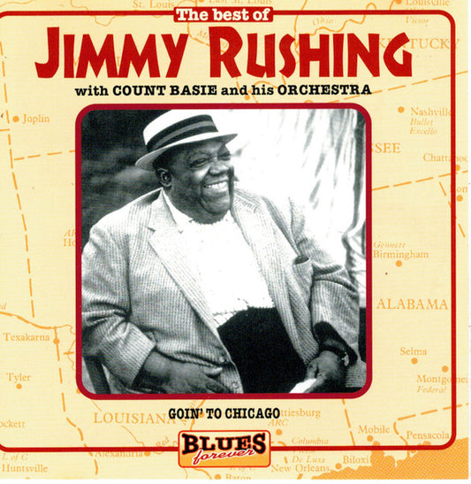 Jimmy Rushing, Count Basie, Count Basie Orchestra : The Best Of Jimmy Rushing With Count Basie And His Orchestra (CD, Comp)