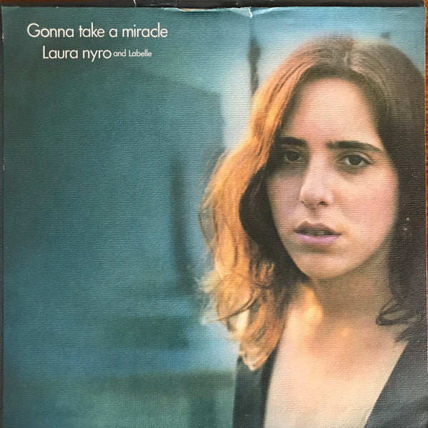 Laura Nyro And Labelle : Gonna Take A Miracle (LP, Album, Pit)