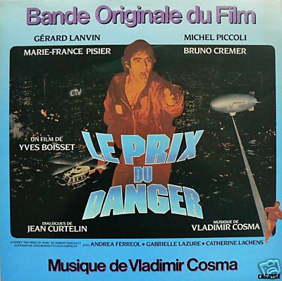 Vladimir Cosma : Le Prix Du Danger (LP, Album)