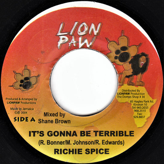 Richie Spice / Ultimate Shines : It's Gonna Be Terrible / Too Much War (7")