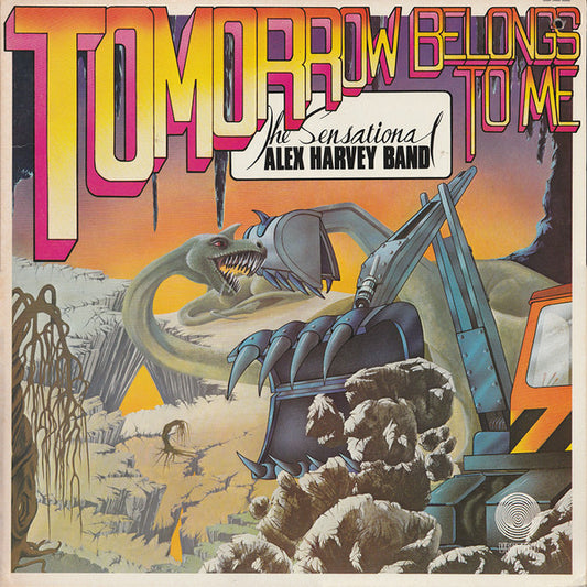 The Sensational Alex Harvey Band : Tomorrow Belongs To Me (LP, Album, Ter)