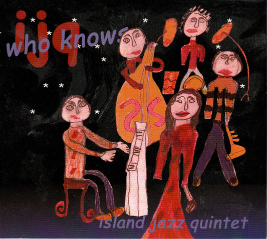 Island Jazz Quintet : Who Knows (CD, Album)