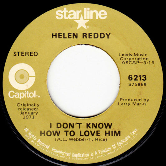 Helen Reddy : I Don't Know How To Love Him (7")