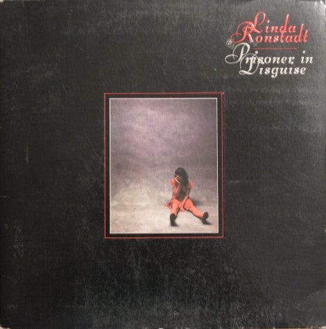 Linda Ronstadt : Prisoner In Disguise (LP, Album, PRC)