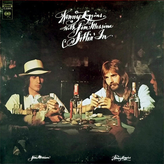 Loggins And Messina : Sittin' In (LP, Album, Pit)