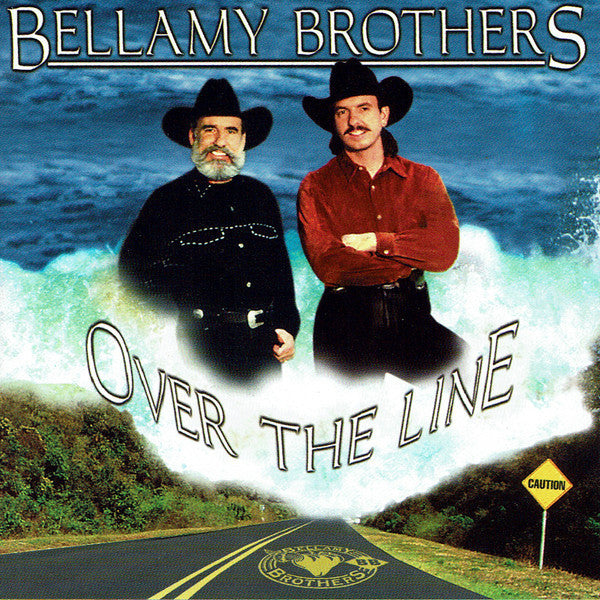 Bellamy Brothers : Over The Line (CD, Album, Club)