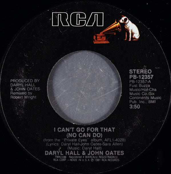 Daryl Hall & John Oates : I Can't Go For That (No Can Do) (7", Single, Styrene, 3:5)