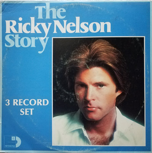 Ricky Nelson (2) : The Ricky Nelson Story (3xLP, Comp, All)