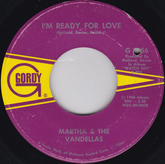 Martha & The Vandellas* : I'm Ready For Love (7", Single)