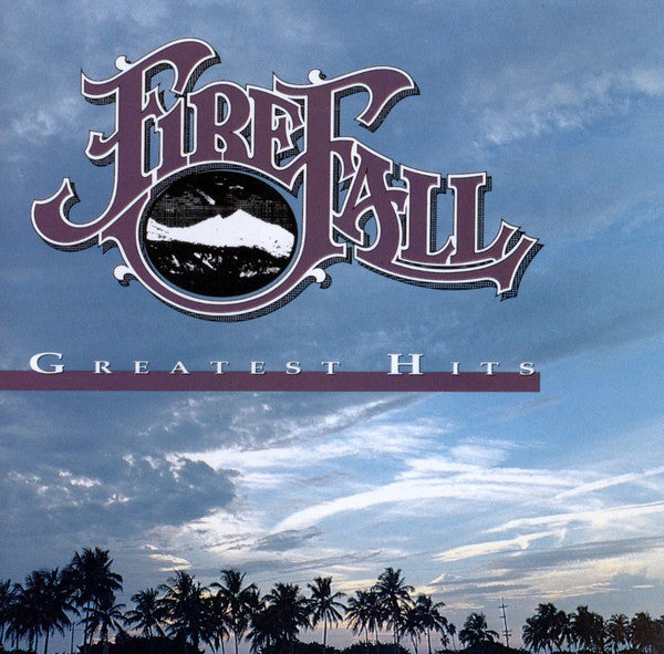 Firefall : Greatest Hits (CD, Comp, RM, Spe)
