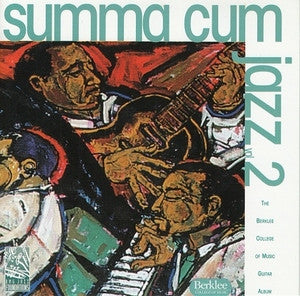 Various : Summa Cum Jazz, Vol 2 The Berklee College Of Music Guitar Album (CD, Comp)