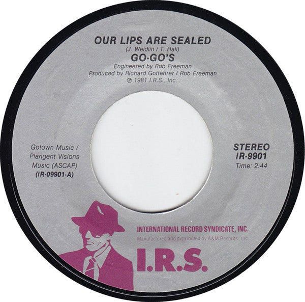 Go-Go's : Our Lips Are Sealed (7", Single, Styrene, Ter)