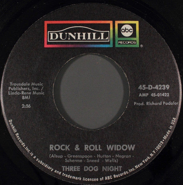 Three Dog Night : Mama Told Me (Not To Come) (7", Single)