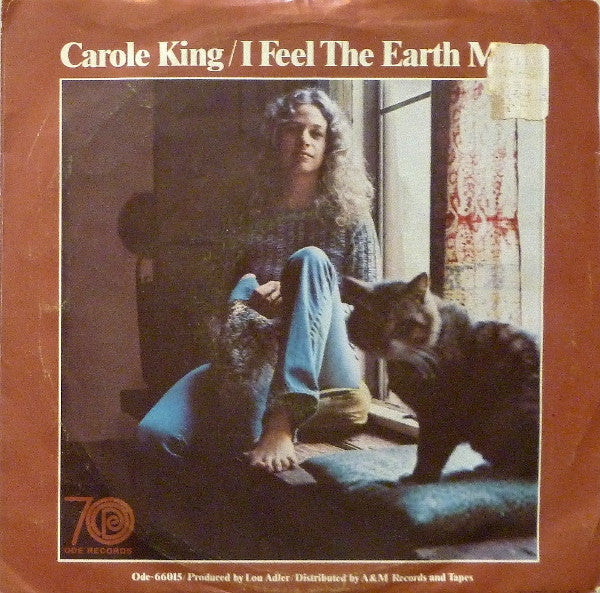 Carole King : It's Too Late / I Feel The Earth Move (7", Single, Styrene, Pit)