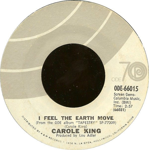 Carole King : It's Too Late / I Feel The Earth Move (7", Single, Styrene, Pit)