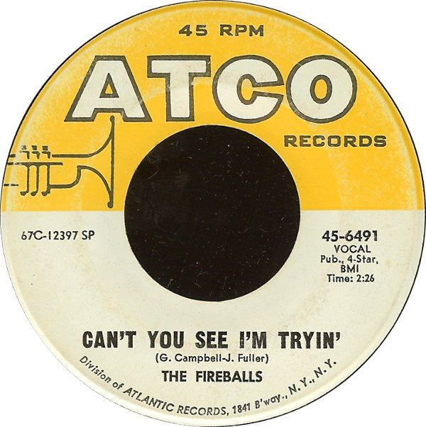 The Fireballs : Bottle Of Wine / Can't You See I'm Tryin' (7", Single, SP )