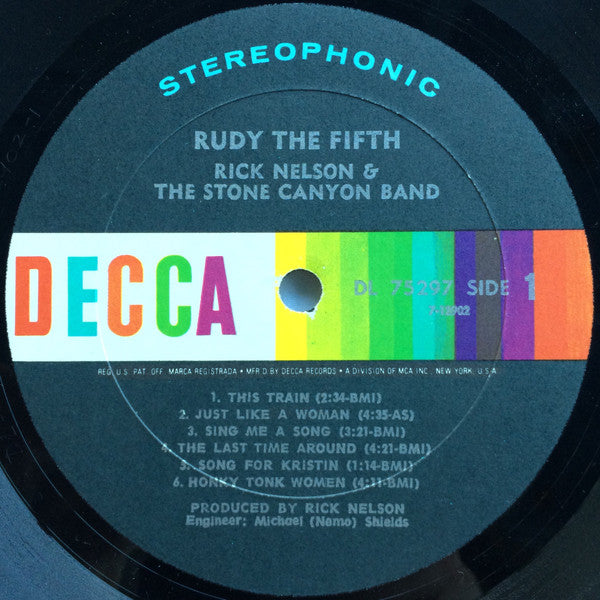 Rick Nelson & The Stone Canyon Band : Rudy The Fifth (LP, Album, All)