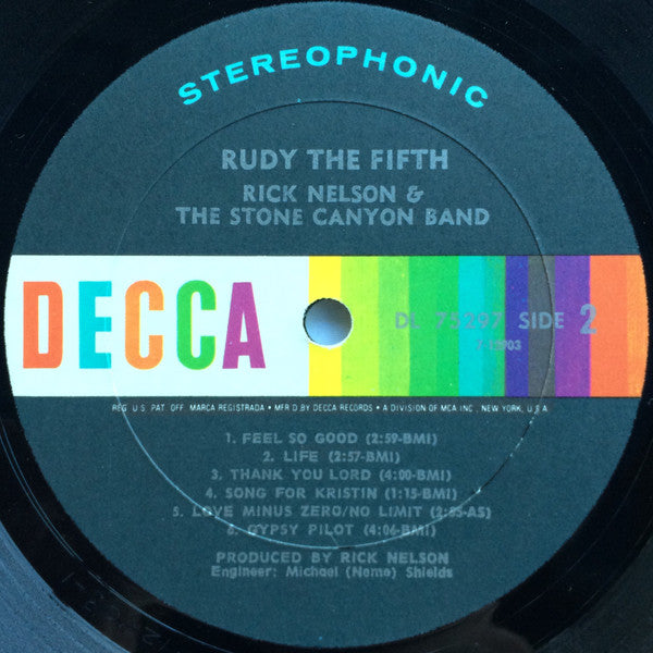 Rick Nelson & The Stone Canyon Band : Rudy The Fifth (LP, Album, All)