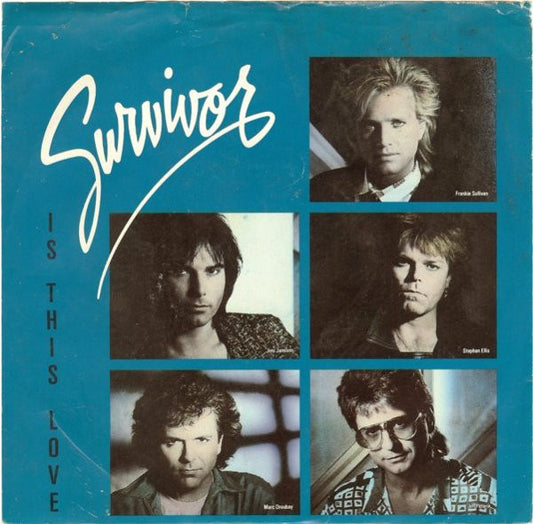 Survivor : Is This Love / Can't Let You Go (7", Single, Pit)