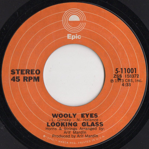 Looking Glass : Jimmy Loves Mary-Anne / Wooly Eyes (7", Styrene, Ter)