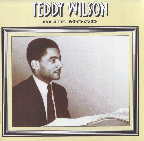 Teddy Wilson : Blue Mood (CD, Comp, Mono, RE, RM)