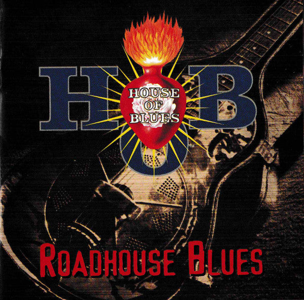 Various : Livin' In The House Of The Blues: Roadhouse Blues (CD, Comp)