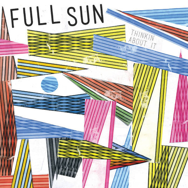 Full Sun : Thinkin About It  (LP)