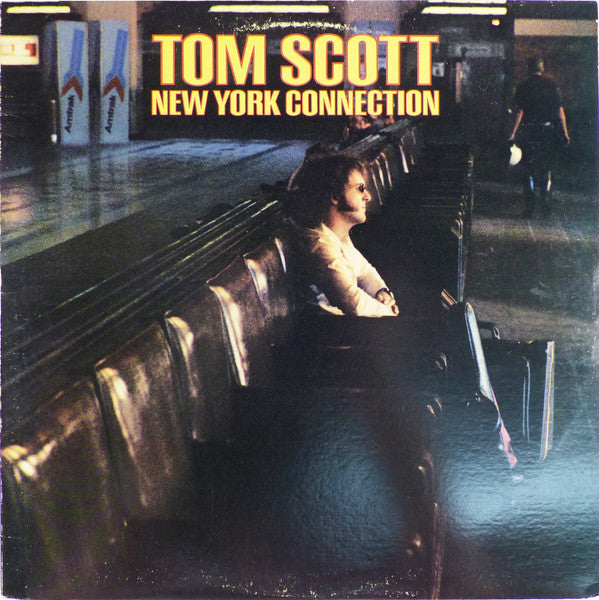 Tom Scott : New York Connection (LP, Album, RE)