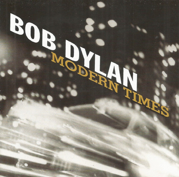 Bob Dylan : Modern Times (CD, Album, Son)