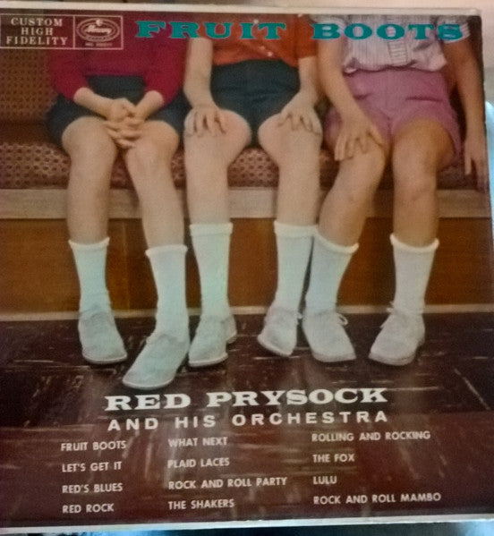 Red Prysock And His Orchestra : Fruit Boots (LP, RE)