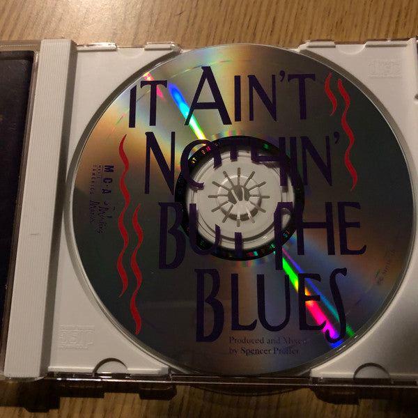 Various : It Ain't Nothin' But The Blues (CD, Album, Enh)