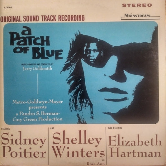 Jerry Goldsmith : A Patch Of Blue (LP, Album)