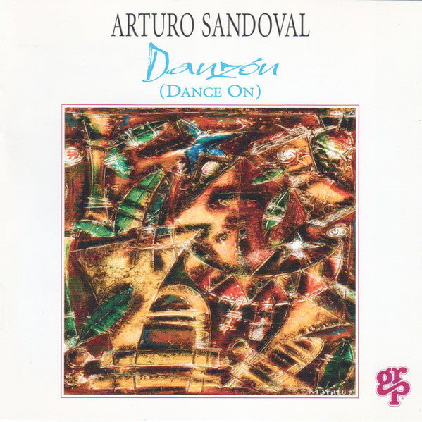 Arturo Sandoval : Danzón (Dance On) (CD, Album, Club)