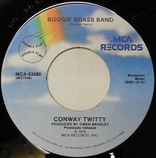 Conway Twitty : Your Love Had Taken Me That High / Boogie Grass Band (7", Single, RE)