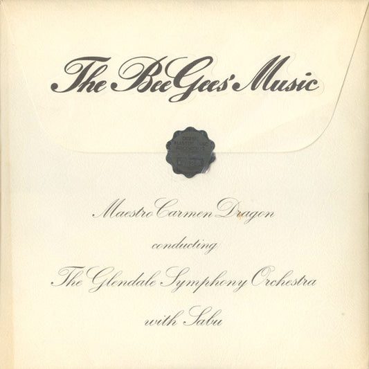 Maestro Carmen Dragon* Conducting The Glendale Symphony Orchestra With Sabu : The Bee Gees' Music (LP, Album, Dig)