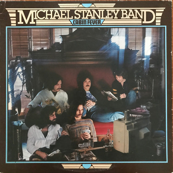 Michael Stanley Band : Cabin Fever (LP, Album, PRC)