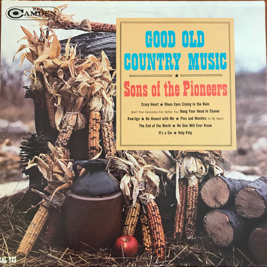 Sons Of The Pioneers* : Good Old Country Music (LP, Album, Mono, Hol)