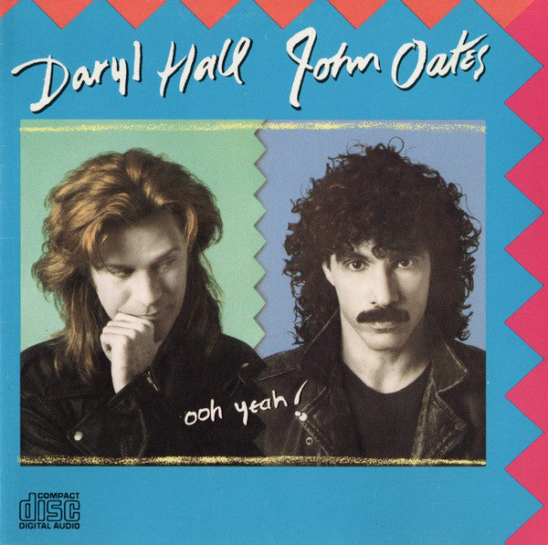 Daryl Hall John Oates* : Ooh Yeah! (CD, Album)