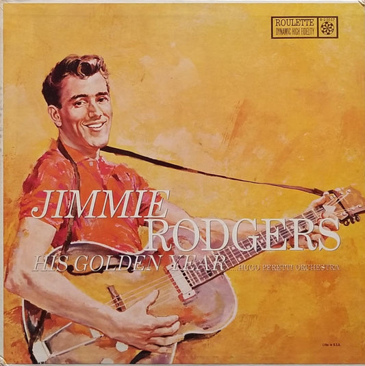 Jimmie Rodgers (2) . . . . . . Hugo Peretti Orchestra* : His Golden Year (LP, Comp, Mono)