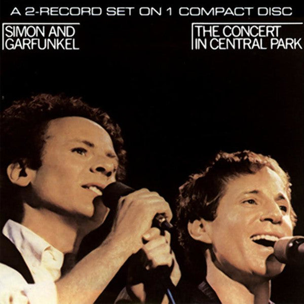 Simon And Garfunkel* : The Concert In Central Park (CD, Album, Club, RE)