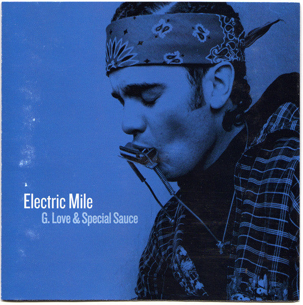 G. Love & Special Sauce : Electric Mile (CD, Album)