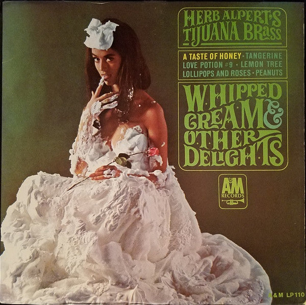 Herb Alpert's Tijuana Brass* : Whipped Cream & Other Delights (LP, Album, Mono)
