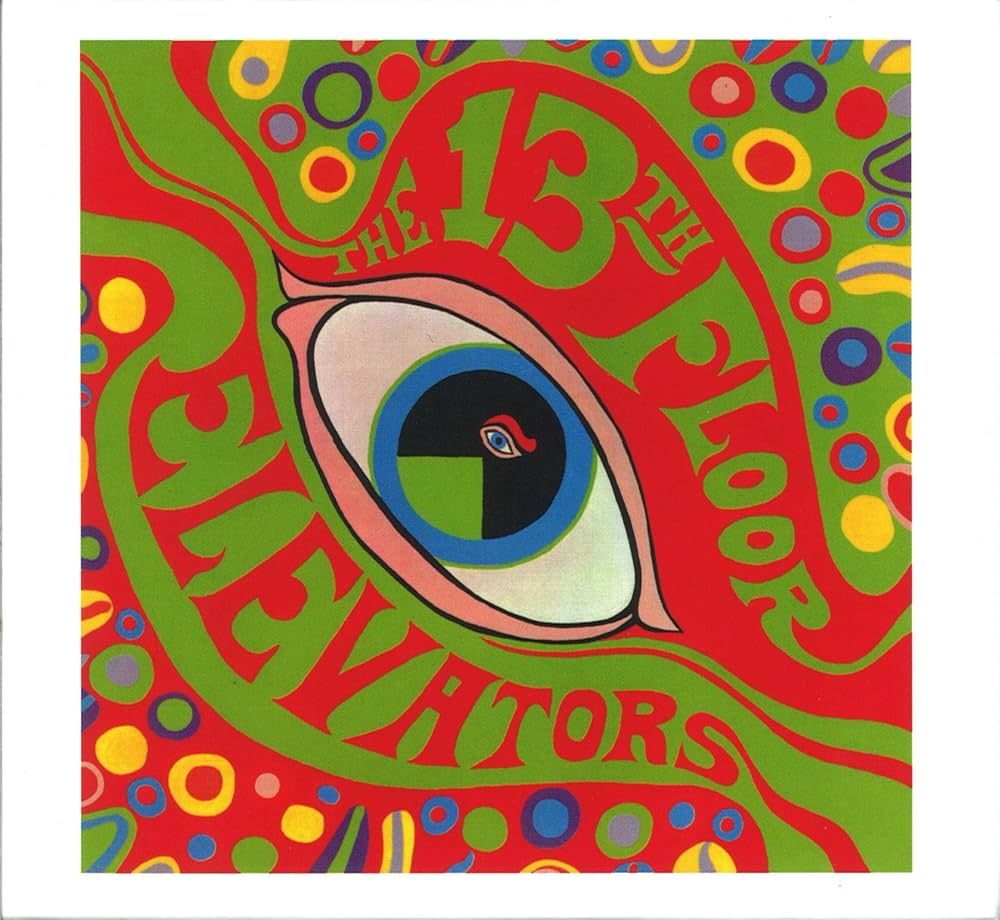 13th Floor Elevators - Psychedelic Sounds Of The...