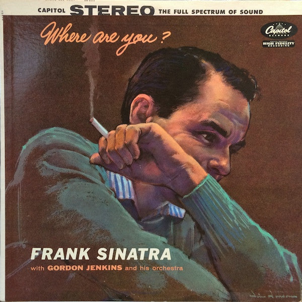 Frank Sinatra With Gordon Jenkins And His Orchestra : Where Are You? (LP, Album)
