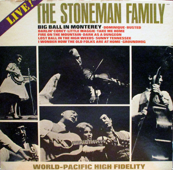 The Stoneman Family : Big Ball In Monterey (LP, Album, Mono)