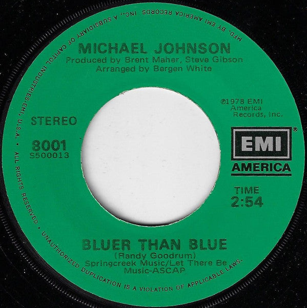 Michael Johnson (5) : Bluer Than Blue (7", Single, Jac)