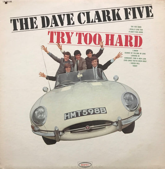 The Dave Clark Five : Try Too Hard (LP, Album, Mono, Pit)