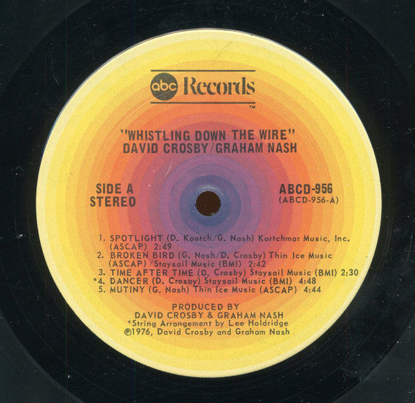 Crosby - Nash* : Whistling Down The Wire (LP, Album, Ter)