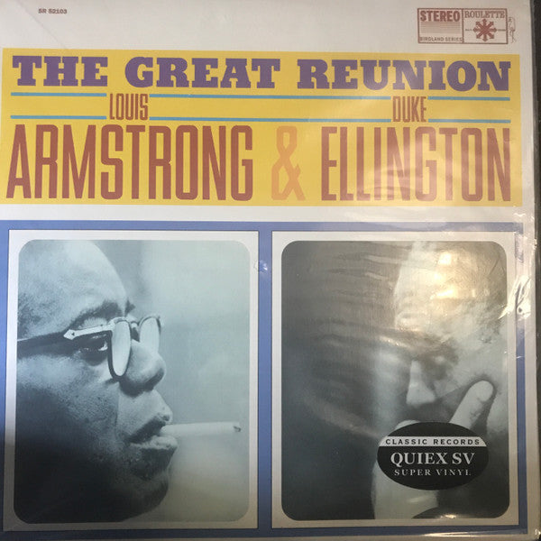 Louis Armstrong & Duke Ellington : The Great Reunion (LP, Album, RE, RM, 180)